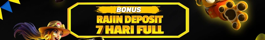 BONUS RAJIN DEPOSIT